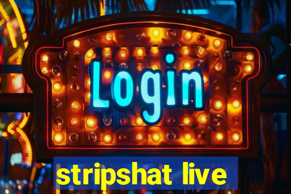 stripshat live